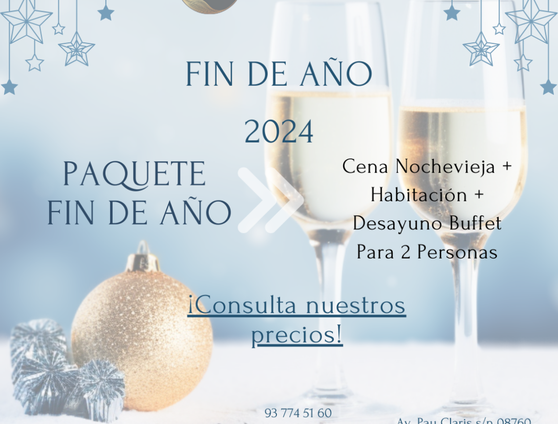 PAQUET DE CAP D'ANY HOTEL CIUTAT MARTORELL