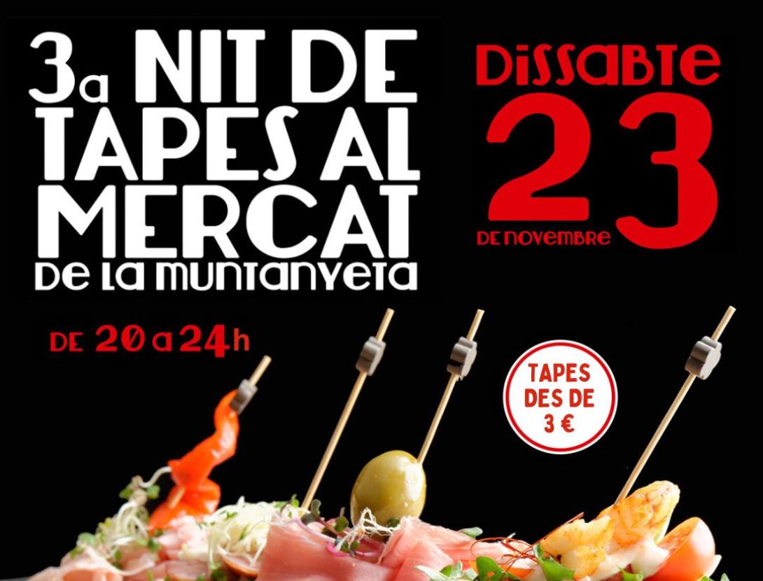 3a Nit de Tapes al Mercat de la Muntanyeta