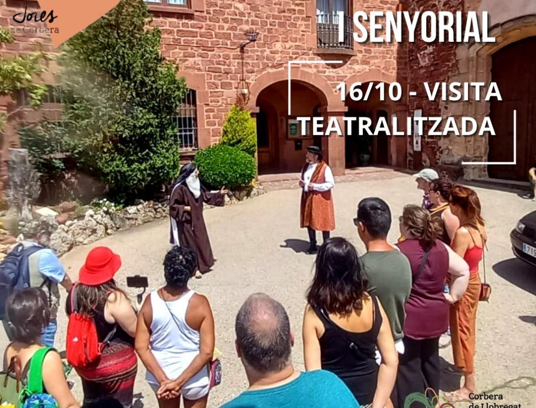 Corbera Feudal i Senyorial - Visita teatralitzada al nucli històric de Corbera