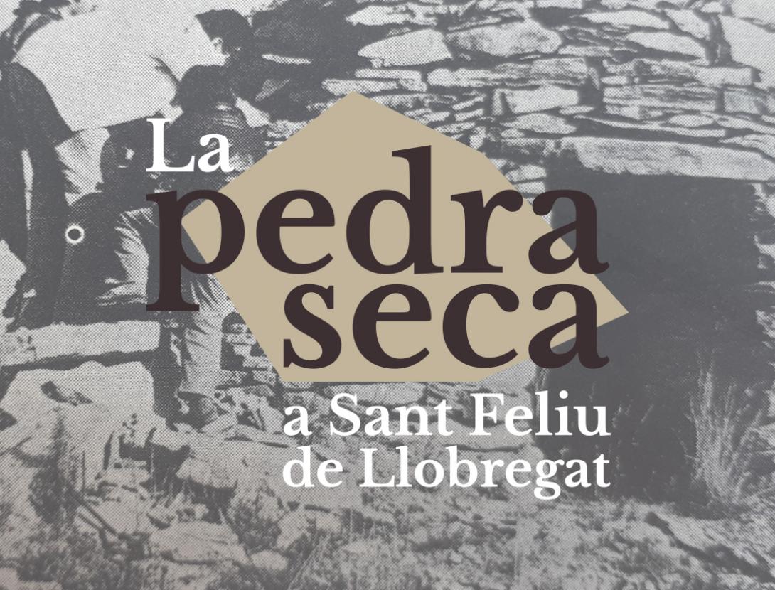 Xerrada sobre la pedra seca a Sant Feliu i a Collserola