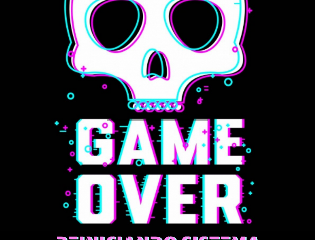 GAME OVER, reiniciando sistema