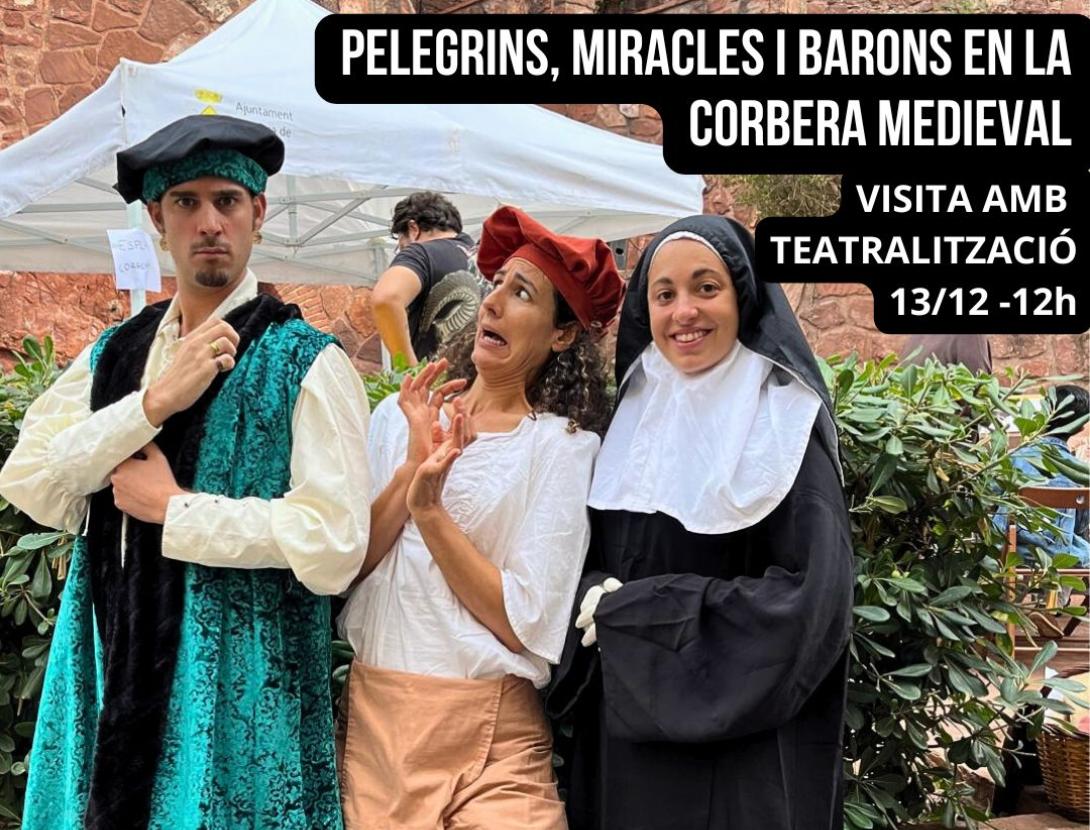 Pelegrins, Miracles i Barons en la Corbera Medieval