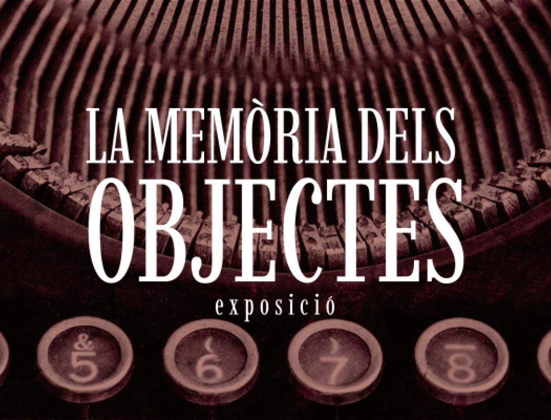 Visita guiada a l'exposició La memòria dels objectes