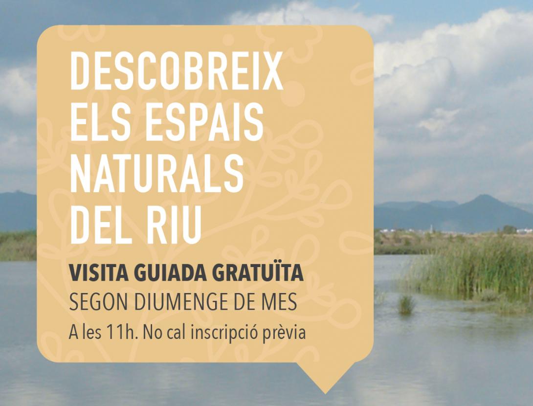 Visita guiada als Espais Naturals del Riu