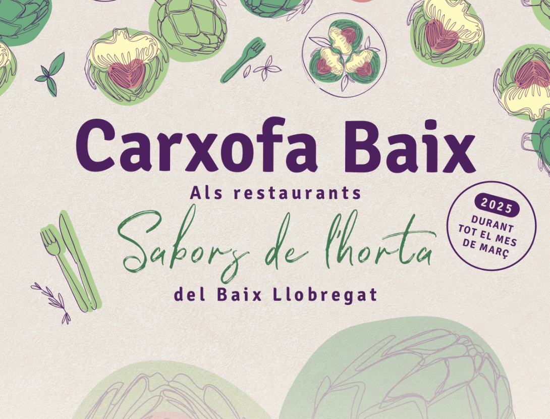 CARXOFA BAIX, la nova campanya del Consorci de Turisme per promoure la carxofa i els restaurants Sabors de l’Horta al Baix Llobregat